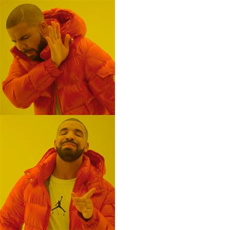 drake meme generator|Drake Hotline Bling .